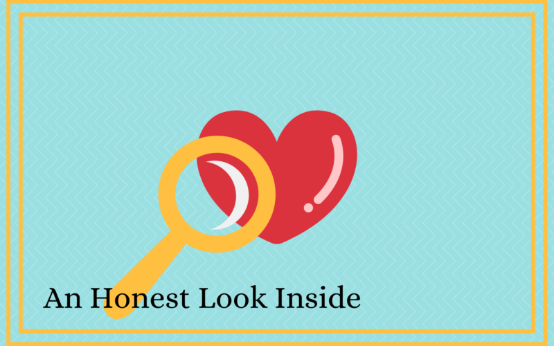 heart and magnifying glass an honest look inside